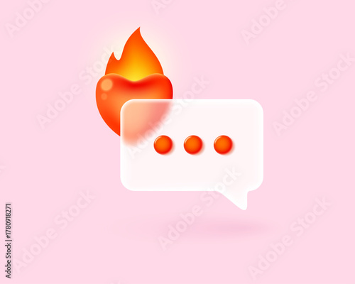 Speech bubble in a frosted glass style and a red, fiery heart. Symbol of passionate communication. Vector 3D illustration.