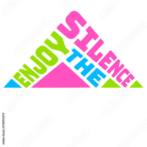 Enjoy The Silence Quote Peace Quiet Introvert