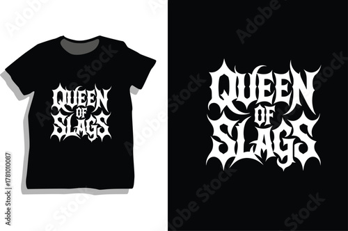 Queen of slags tshirt design isolated on white background, metal concept