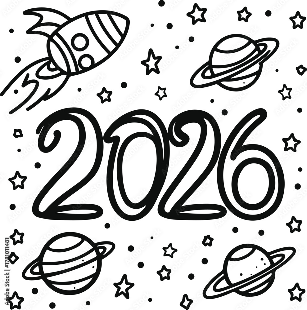 Fototapeta 2026 made with cartoon rocket, planet, and star doodles around the digits, minimalist black line art on white background, fun cosmic kids vector 2