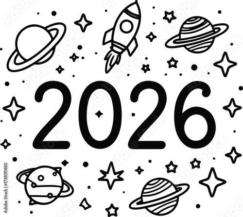 2026 made with cartoon rocket, planet, and star doodles around the digits, minimalist black line art on white background, fun cosmic kids vector