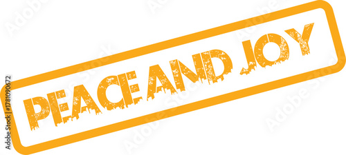 A vibrant orange distressed stamp conveying warm wishes for peace and joy on a clean white surface