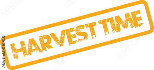 Vibrant yellow distressed stamp features the prominent text Harvest Time evoking agricultural abundance and seasonal productivity