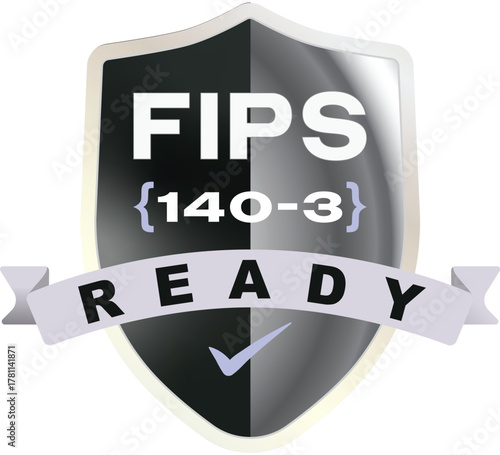 This is a "FIPS 140-3 Ready" emblem. A graphic icon to signify that a product is ready for validation against FIPS (Federal Information Processing Standards) 140-3.