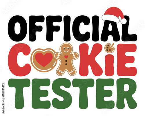 Official Cookie Tester text with gingerbread man and Santa hat.