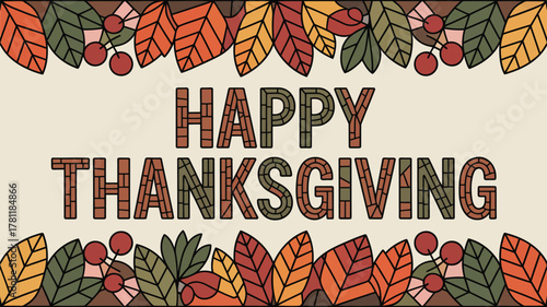 Happy thanksgiving text with decorative autumn leaves and berries border on a light background