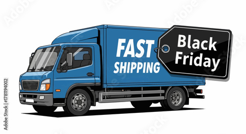 Black Friday Fast Shipping by Truck