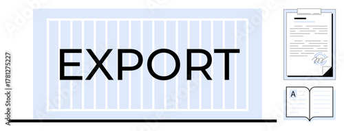 Large shipping container labeled EXPORT, accompanied by official documents and an open notebook. Ideal for global trade, logistics, business operations, legal paperwork, documentation, export