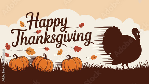 Happy thanksgiving greeting with silhouette of a turkey and pumpkins on a fall background
