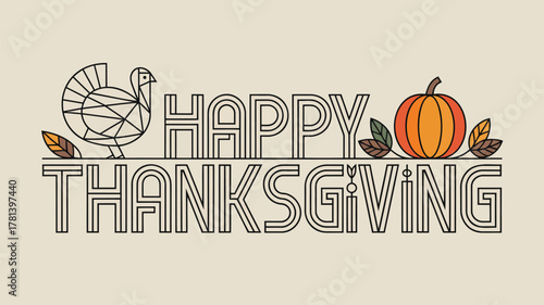 Happy thanksgiving greeting with stylized turkey pumpkin and autumn leaves on a neutral background