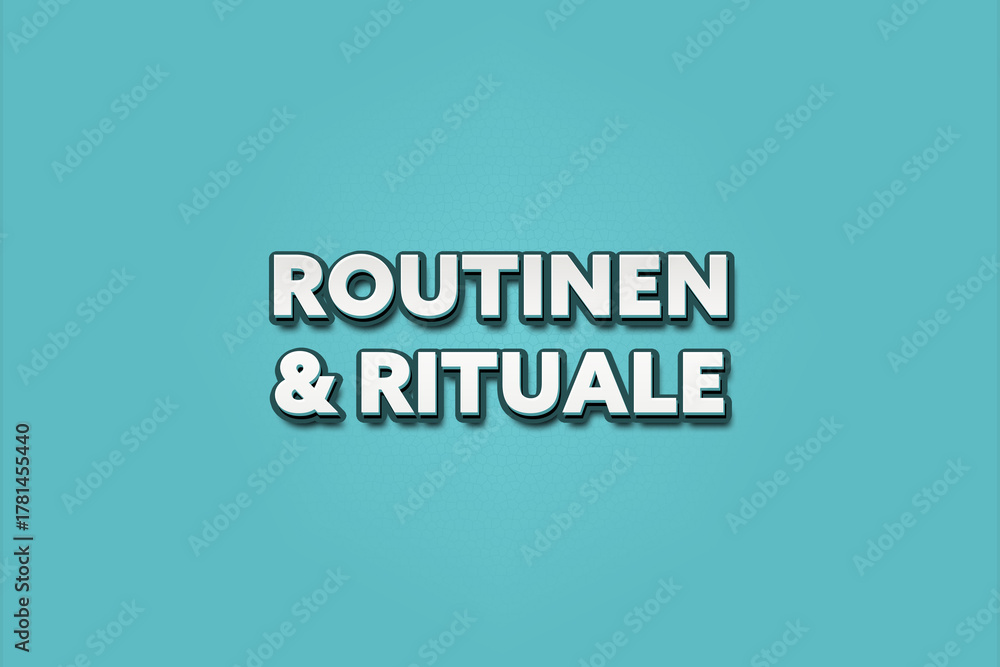 Obraz premium Routinen & Rituale (Routines & Rituals) - A turquoise banner illustration with white text.
