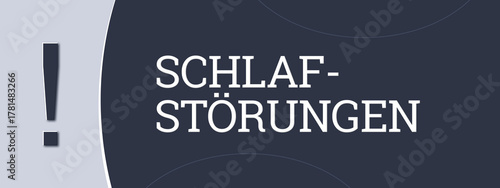 Photos Schlafstoerungen (Sleep disorders) - A blue banner illustration with white text