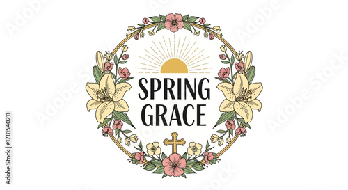 Elegant floral wreath design with Spring Grace text and a cross emblem graphic