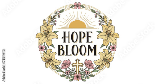Hope Bloom floral wreath with sunrise and cross motif design illustration