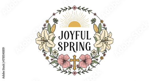 joyful spring floral wreath with cross and sunburst illustration design
