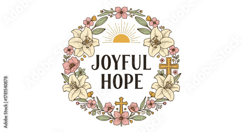 Rustic floral wreath with crosses and the words 'Joyful Hope'