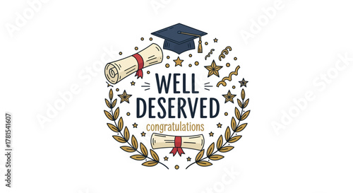 Illustrated well deserved congratulations for academic success achievement