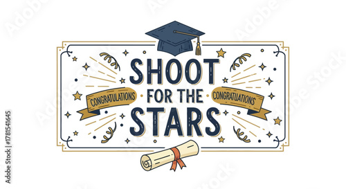 Inspiring Graduation Message for Young Achievers: Shoot for the Stars