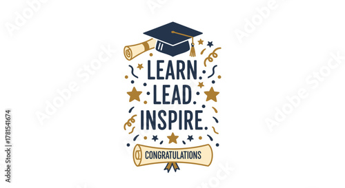 Inspiring Graduation Design: Learn, Lead, Inspire with Diploma and Confetti