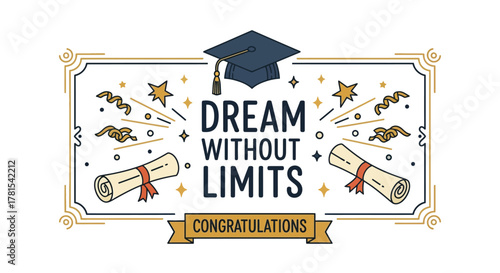 Inspiring Graduation Message for New Achievers - Dream without Limits