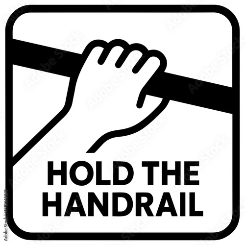 Hold on to handrail icon with transparent background — safety signage reminding people to maintain balance and prevent falls on stairs or escalators