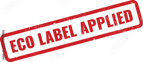 Official red grunge stamp mark indicating an eco label has been successfully applied
