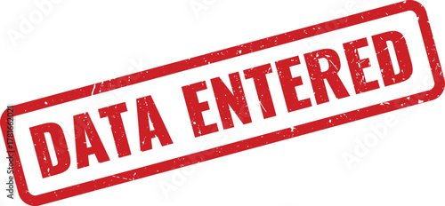 Official red rubber stamp with textured effect indicating DATA ENTERED for document completion