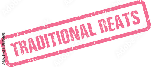 TRADITIONAL BEATS pink textured rubber stamp impression signifies authentic cultural rhythmic music and heritage