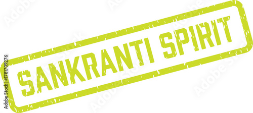 Energizing neon green Sankranti Spirit rubber stamp impression featuring a unique distressed texture