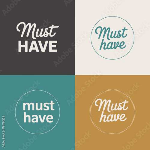 A versatile collection of 'Must Have' typography graphics, showcasing various styles and color blends, ideal for use in marketing materials and creative projects.