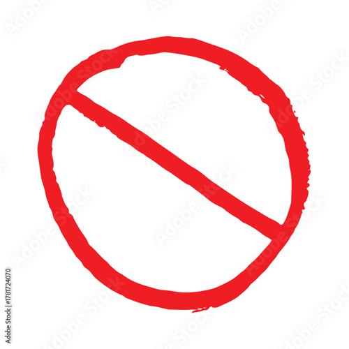 Hand drawn prohibition sign No entry symbol Red circle with cross line clipart in doodle style Ban Restriction Forbidden stop Single element for print, web, design
