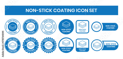 Non Stick Coating icon set. Non Stick Coating of vector labels for kitchen pan or cooking pot. Non Stick Coating logo, label, badge, sticker, symbol, emblem, black, circle, line vector isolated.