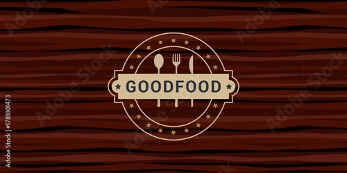 modern.Good Food Restaurant Logo With Utensils On Rustic Wood Background For Brand Identity And Marketing