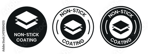 Non Stick Coating icon set. Non Stick Coating of vector labels for kitchen pan or cooking pot. Non Stick Coating logo, label, badge, sticker, symbol, emblem, black, circle, line vector isolated.