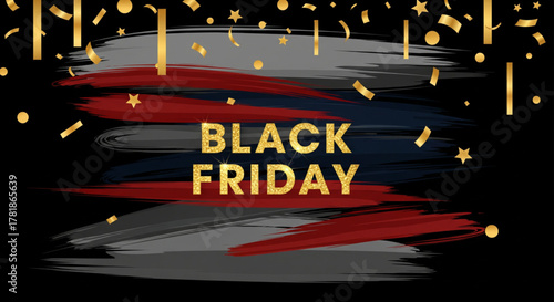 Black Friday Sale Announcement with Festive Confetti and Brushstroke Background