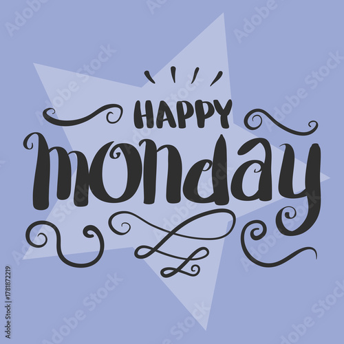 Joyful 'Happy Monday' lettering with decorative swirls on a pastel background