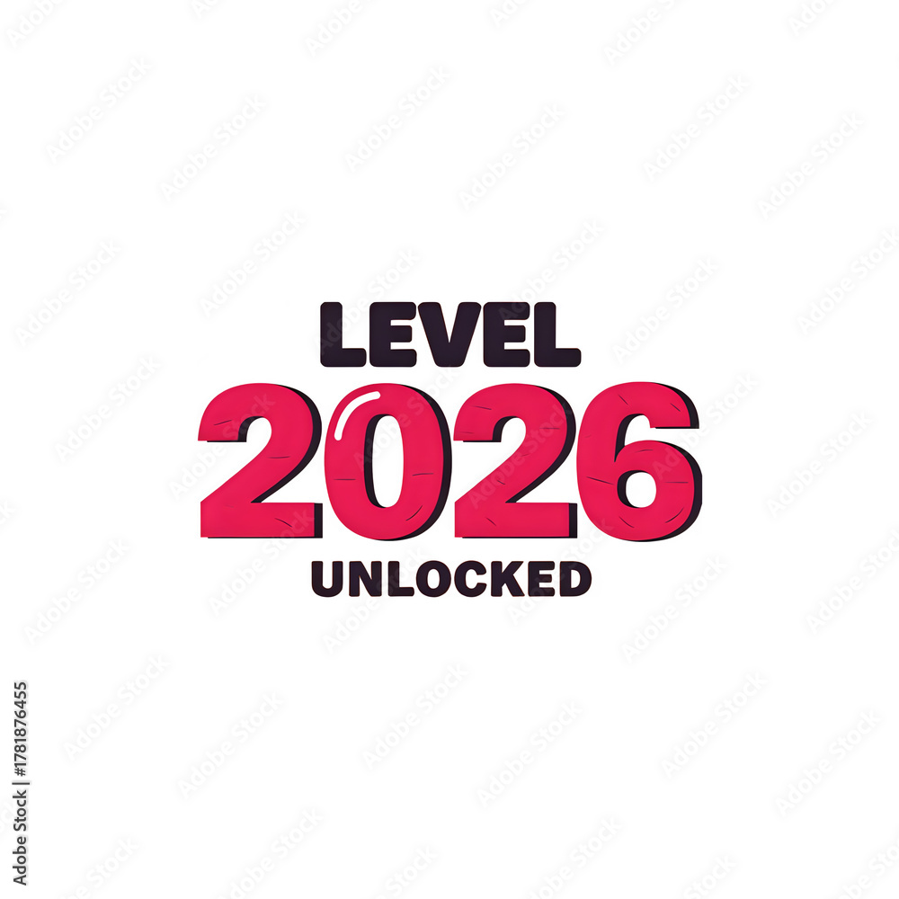 Fototapeta premium Celebrate new year 2026 level unlocked achievement