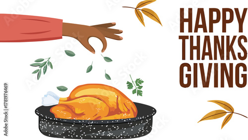 Joyful Thanksgiving celebration with a perfectly roasted turkey and fresh herbs being added by a hand, evoking warmth and tradition