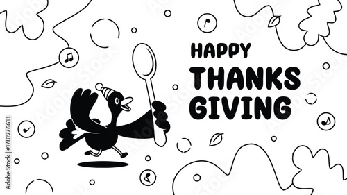 Joyful cartoon bird with festive hat carrying spoon celebrates Happy Thanksgiving with whimsical doodles and musical notes