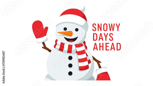 Happy Snowman: A whimsical snowman, adorned with a festive hat, scarf and mittens, cheerfully waves a mitten to a viewer, inviting them into the snowy winter days ahead.