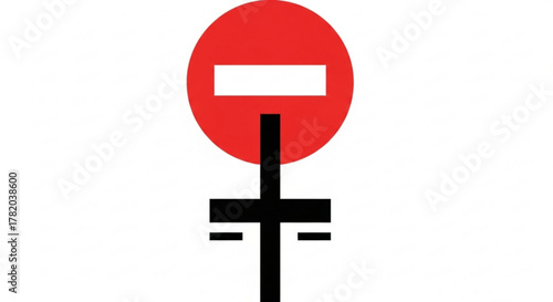 No entry sign is a traffic symbol indicating restriction and prohibition of access to a specific area