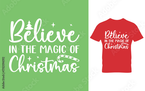 believe in the magic of christmas