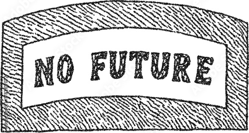 No Future stipple typography effect vintage vector headline for punk design