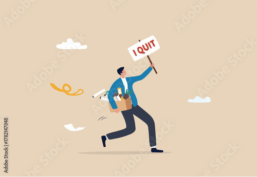  Quit full time job, resignation or end career, change job leaving company, employee termination, unemployment or burnout dissatisfaction exit layoff concept, businessman with stuff with quit job sign