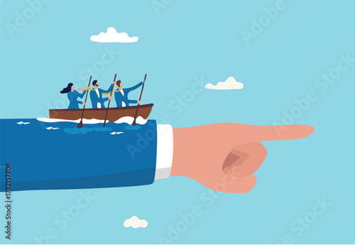 Team direction, business decision or leadership, guidance or strategy to achieve success, determination and inspiration concept, business people team members sailing ship on boss pointing direction.
