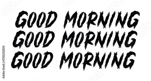 Three rows of good morning text in a stylized black font on a white background, greeting message image