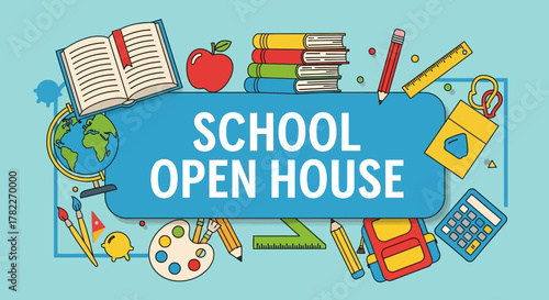 school open house event with educational supplies and globe illustration