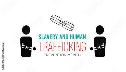 Slavery and Human Trafficking Prevention Month observed each year during January. People Awareness  concept . Vector template for banner, greeting card, poster with background.