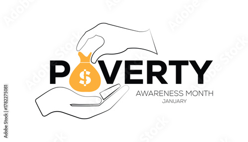 Vector illustration on the theme of Poverty Awareness Month observed each year during January. banner, Holiday, poster, card and background design.
