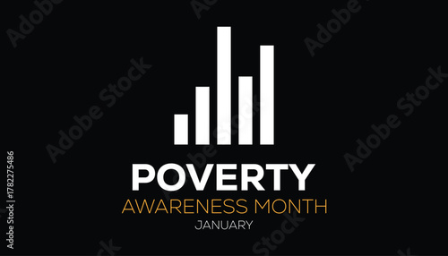 Vector illustration on the theme of Poverty Awareness Month observed each year during January. banner, Holiday, poster, card and background design.